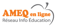 Réseau Info  Éducation AMEQ en ligne