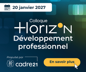 Colloque Horizon : Développement professionnel | En savoir plus