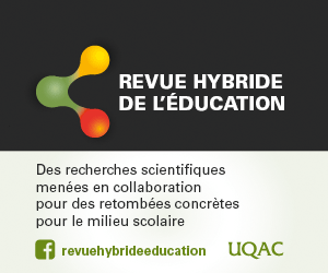UQAC | Revue hybride de l'éducation : Appel à propositions »