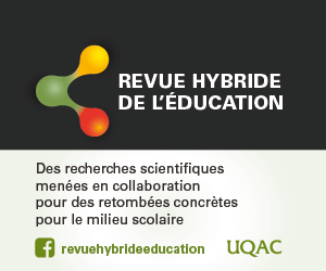 UQAC | Revue hybride de l'éducation : Appel à propositions »